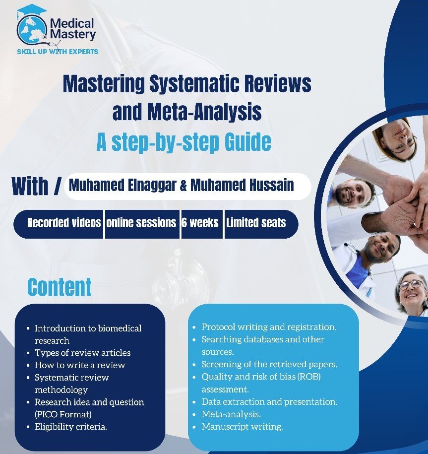 Mastering Systematic Reviews and Meta-Analysis A Step-by-Step Guide